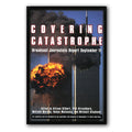 Book cover of 'Covering Catastrophe' with images of the World Trade Center after impact.