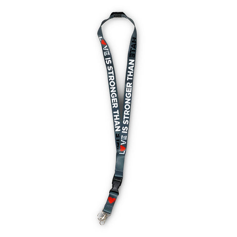 Love is Stronger than Hate Lanyard