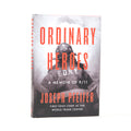 A book cover for 'Ordinary Heroes' featuring a black and white image of a firefighter with the title and author's name, Joseph Pfeifer.