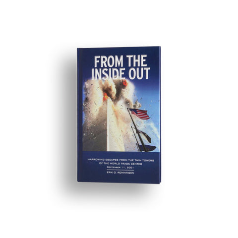 From the Inside Out: Harrowing Escapes from the Twin Towers of the WTC