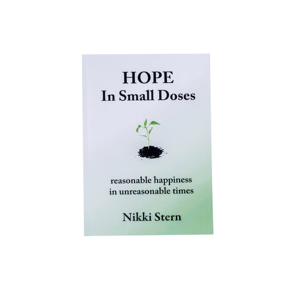 Hope In Small Doses