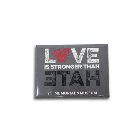 LOVE is Stronger than Hate Magnet
