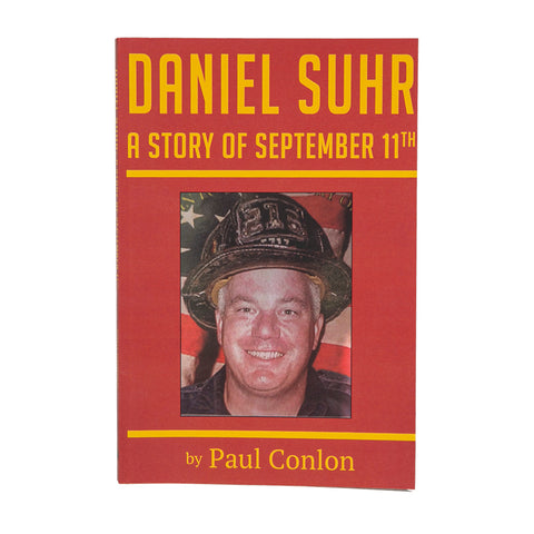 Daniel Suhr: A Story of September 11th