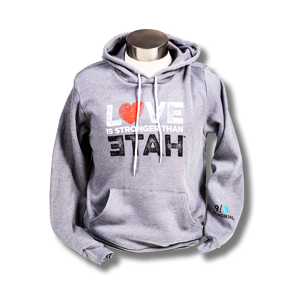 Love is Stronger than Hate Hooded Sweatshirt – 9/11 Memorial Museum Store