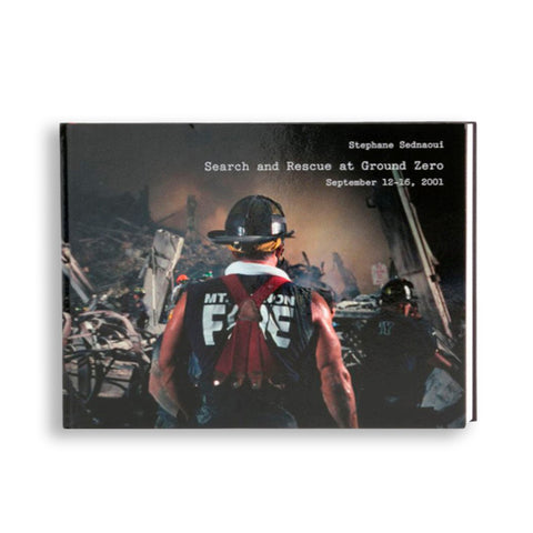 Search & Rescue at Ground Zero: September 12-16, 2001