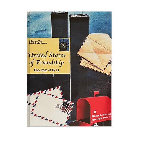 United States of Friendship: Pen Pals of 9-11